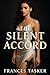 The Silent Accord