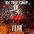 In the Grip of Fear