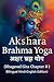 Akshara Brahma Yoga | अक्षर...