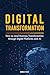 Digital Transformation: How...