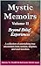 Mystic Memoirs Vol II by Ruth Souther