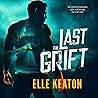 The Last Grift: S...