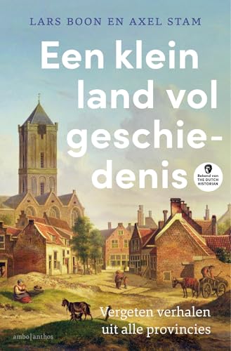 Een klein land vol geschiedenis (Kindle Edition)
