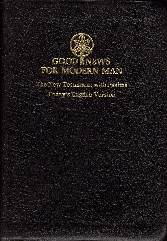Good News for Modern Man: The New Testament and Psalms in Today's English Version (Leather Bound)