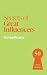 Secrets of Great Influencer...