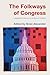 Folkways of Congress, The: ...
