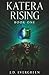 Katera Rising: book one