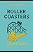 Roller Coasters: Quick Dives