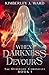 When Darkness Devours (The ...