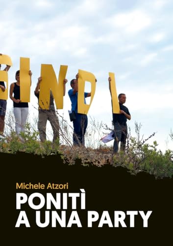 Ponitì a una party (Italian Edition)