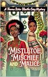 Mistletoe, Mischi...