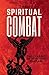The Spiritual Combat: The C...