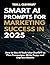 SMART AI PROMPTS FOR MARKETING SUCCESS IN 2025 by TOM J. CLEVERLEY