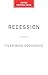 Recession by Tyler Beck Goodspeed