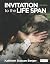 Invitation to the Life Span