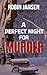 A Perfect Night for Murder ...