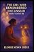 The Girl Who Remembered the...