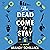 The Dead Come to Stay (Netherleigh Mystery #2)