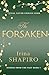 The Forsaken by Irina Shapiro