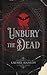 Unbury the Dead by Laurel Hanlon
