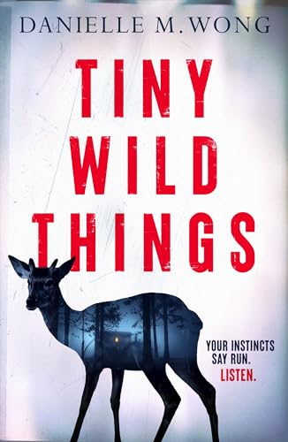 Tiny Wild Things (Kindle Edition)