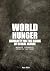 World Hunger: Humanity on t...
