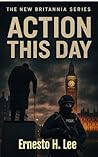 Action This Day :...