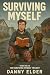 Surviving Myself