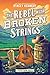 The Rebel With Broken Strings (Naked Moose Book 3)