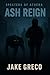Ash Reign: Specters of Athe...