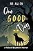One Good Dog: A Tale of Sou...