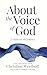 About the Voice of God by Christine Westhoff
