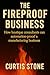 The Fireproof Business (The...