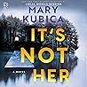 It's Not Her