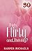 Thirty, Flirty, and...Thriv...