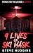9 Lives of Ski Mask (Maniac on the Loose Book 2)