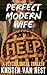 Perfect Modern Wife by Kristen Van Nest