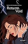 Return to the Void (Channeling the Void, #2)