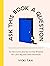Ask This Book a Question by Vicki Tan