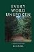 Every Word Unspoken by N S Gill
