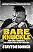 Bare Knuckle: Bobby Gunn, 7...