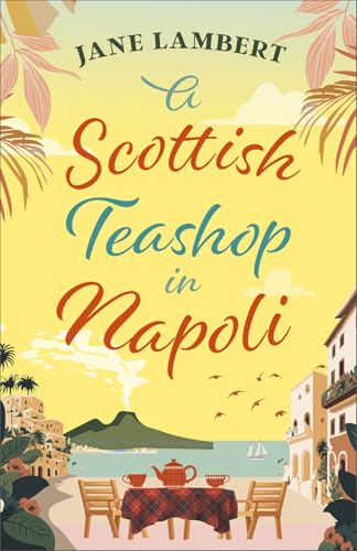 A Scottish Teashop in Napoli (Paperback)