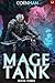 Mage Tank 3: A LitRPG Adven...