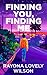 Finding You, Finding Me