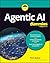 Agentic AI For Dummies