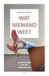 Wat niemand weet