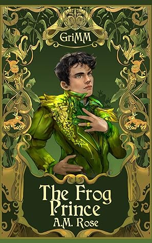 The Frog Prince (The GriMM Tales)
