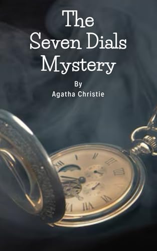 The Seven Dials Mystery