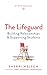 The Lifeguard: Building Relationships & Supporting Students