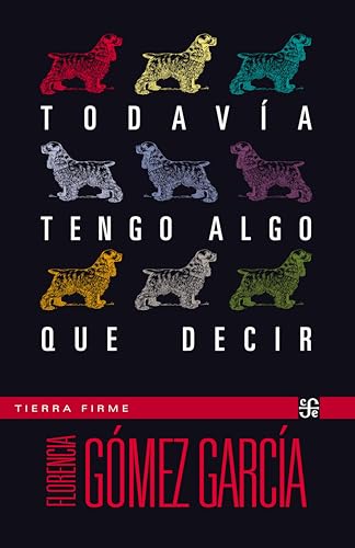 Todavía tengo algo que decir (Kindle Edition)